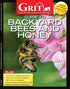 Grit Guide to Backyard Bees and Honey, 8th Edition