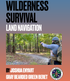 Wilderness Survival PDF Series: Complete PDF Bundle (Parts One–Thirteen)